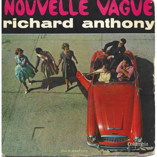 Richard Antho,Ny "Nouvelle Vague" Vinyle 45 T 17 Cm - Ep - Columbia - 1959