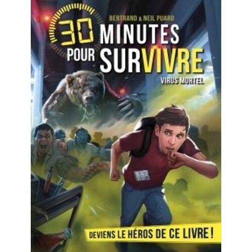 30 Minutes Pour Survivre - Virus Mortel