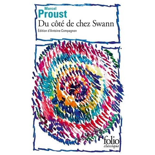 A La Recherche Du Temps Perdu - Tome 1 - Du Côté De Chez Swann