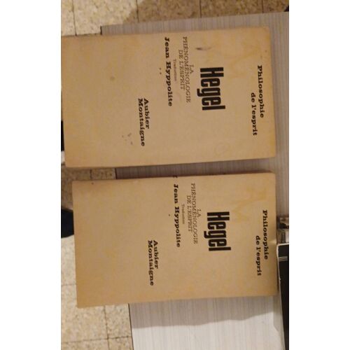 Phénoménologie De L'Esprit Deux Tomes-Hegel Trad.Jean Hyppolite