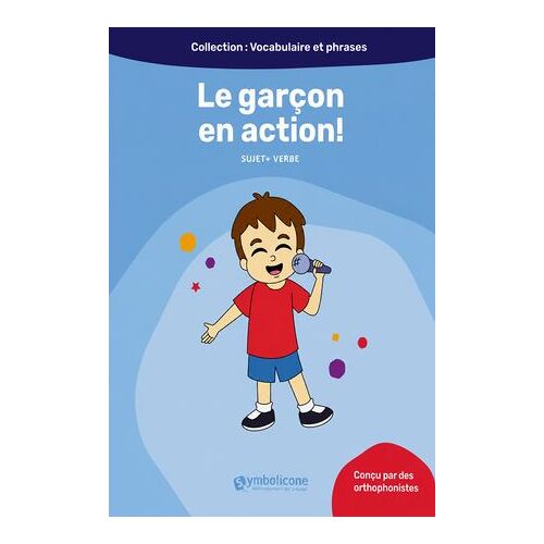 Le Garçon En Action!