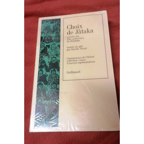 Choix De Jataka Chez Gallimard