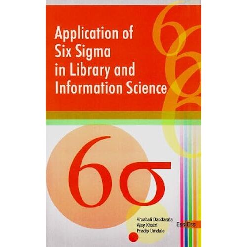 Application Of Six Sigma In Library And Information Science