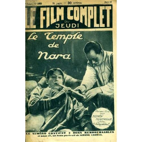 Le Film Complet Du Jeudi N° 1069 _ 24 Septembre 1931 _ Elga Bring Dans "Le Temple De Nara = Liebe Im Rausch" ; Film De Georg Jacoby ; Production Interfilms