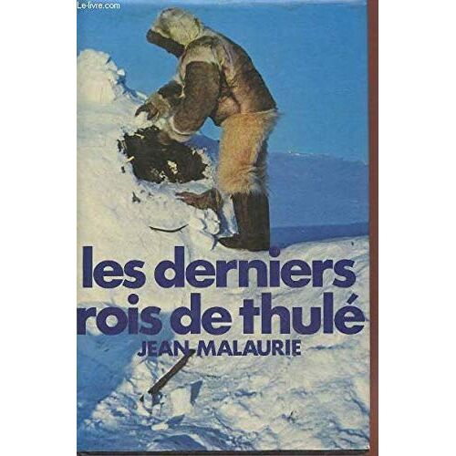 Les Derniers Rois De Thulé