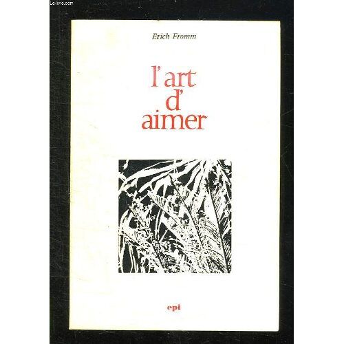 L Art D Aimer. 12em Edition.