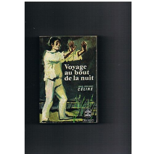 Voyage Au Bout De La Nuit (Livre De Poche)