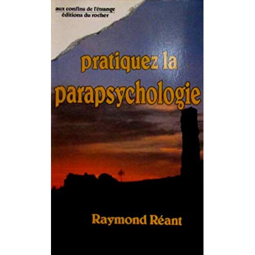 Pratiquez La Parapsychologie