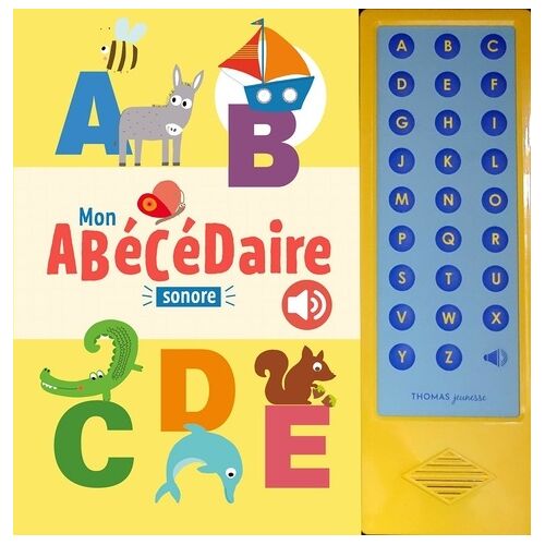 Mon Abécédaire Sonore - De La Maternelle Au Cp