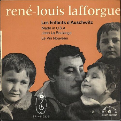 René-Louis Lafforgue ‎– Les Enfants D'Auschwitz