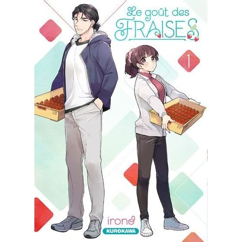Goût Des Fraises (Le) - Tome 1