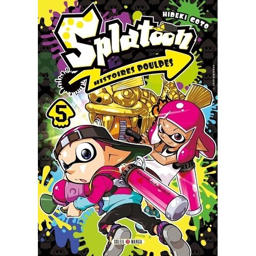 Splatoon - Histoires Poulpes - Tome 5