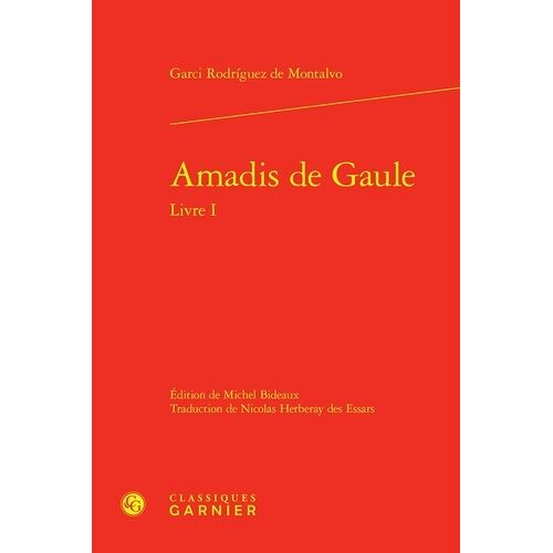 Amadis De Gaule - Tome 1