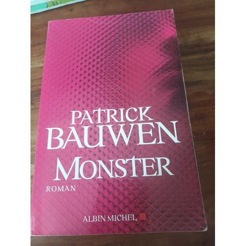 Monster De Patrick Bauwen