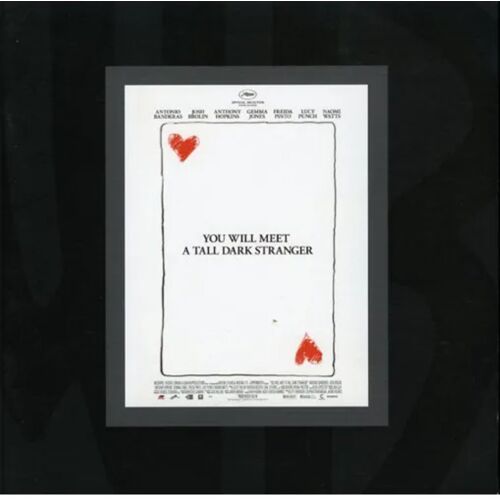 You Will Meet A Tall Dark Stranger Dossier Presse Du Film De Woody Allen Avec Naomi Watts, Antonio Banderas