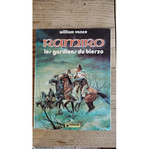 Ramiro / Les Gardiens Du Bierzo / William Vance / Dragaud / E.O. 1980