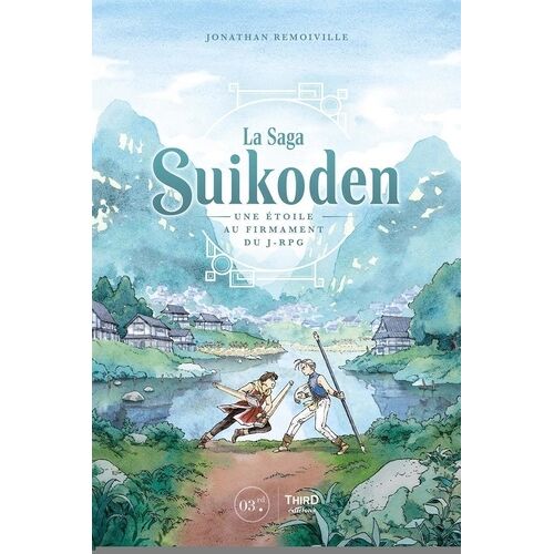 La Saga Suikoden - Une Étoile Au Firmament Du J-Rpg