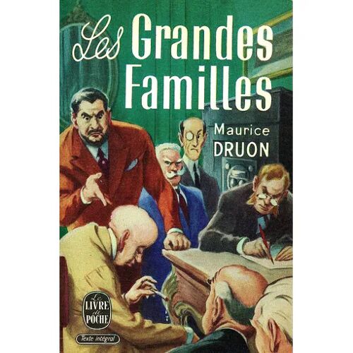 Les Grandes Familles - Maurice Druon (Livre De Poche, 1960)
