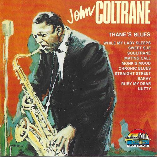 John Coltrane "Than'S Blues" Cd Album - Giants Of Jazz - Saar - 1990