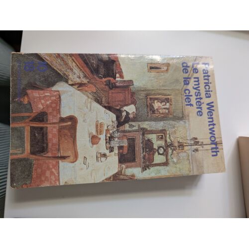 Patricia Wentworth - Le Mystere De La Clef - Ed. 10/18 Grands Detectives