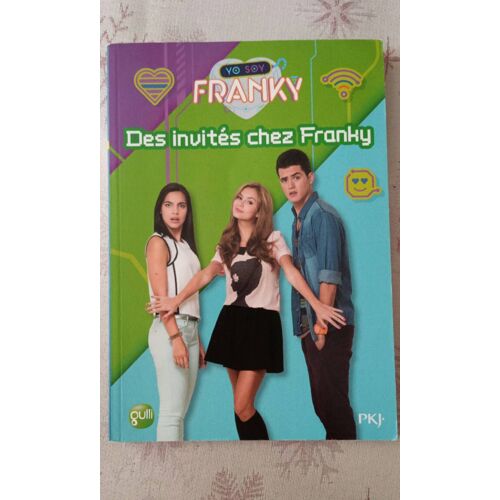 Des Invités Chez Franky