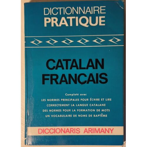 Dictionnaire Pratique Catalan Francais