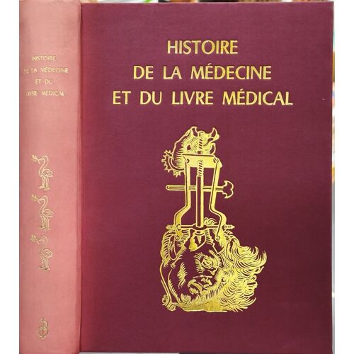 Histoire De La Médecine Et Du Livre Médical