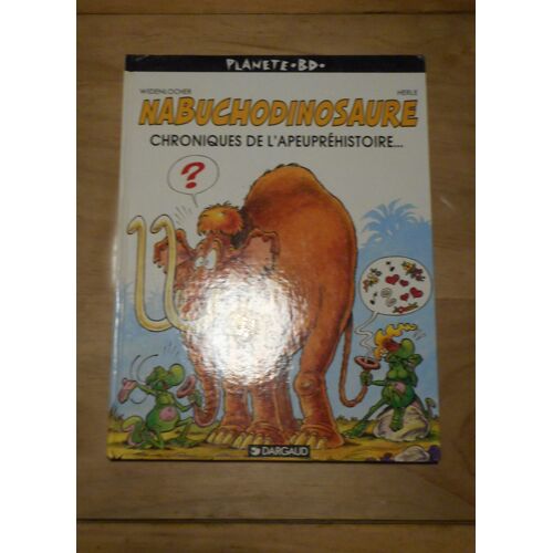 Bd "Nabuchodinosaure" Tome 2 Ed. Dargaud