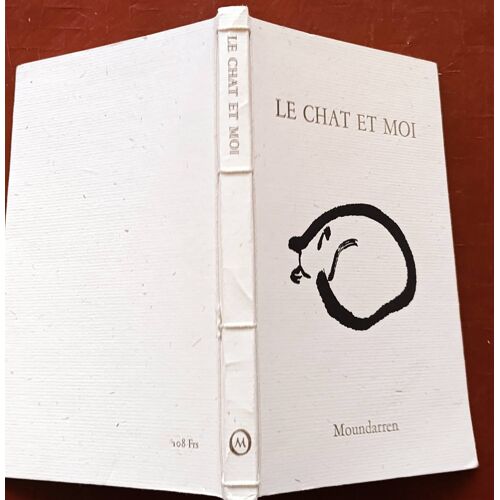 Le Chat Et Moi - Poèmes Traduits Par Cheng Wing Fun & Hervé Collet ( Moundarren, Septembre 1996 ).
