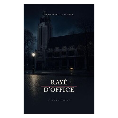 Rayé D'office