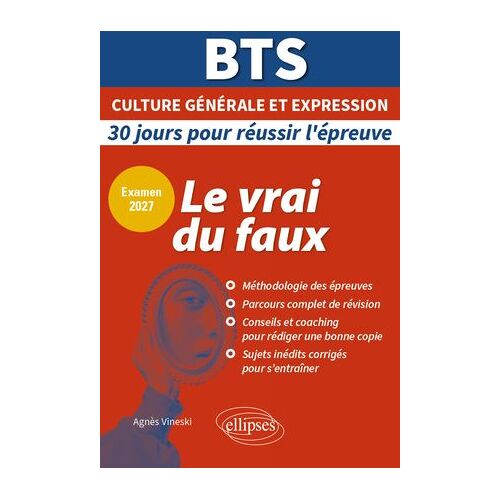 Epreuve De Culture Générale Et Expression. Le Vrai Du Faux