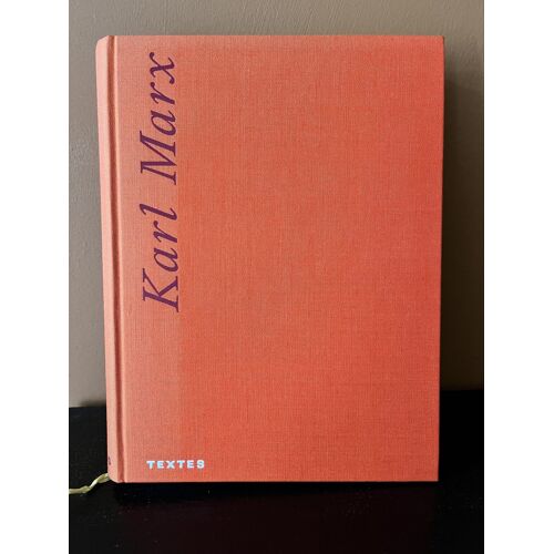 Karl Marx - Textes