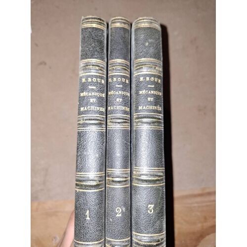 [Rare] Cours De Mécanique Et Machines - Edmond Bour - École Polytechnique 1865-1874 (3 Vol. Complets)