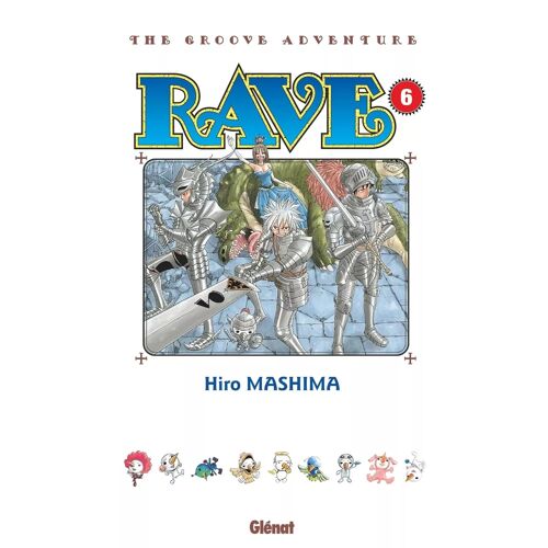 Rave - The Groove Adventure - Tome 6