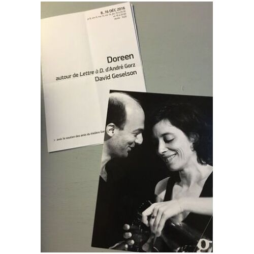 Carte Théâtre Garonne: Doreen , Autour De Lettre À D. De André Gorz - David Geselson (21x15 Cm) Toulouse (+ Plaquette 4 Pages)