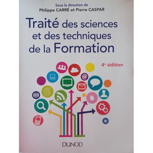 Traité Des Sciences Et Des Techniques De La Formation Philippe Carre & Pierre Caspar-9 782100 765430