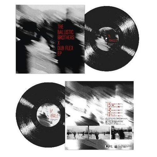 The Ballistic Brothers X Dub Flex Ep - Vinyle