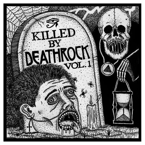 Killed By Deathrock Vol 1 - Vinyle