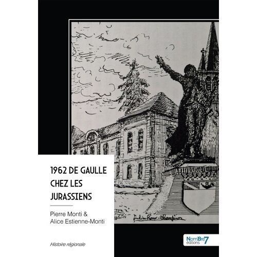 1962 De Gaulle Chez Les Jurassiens