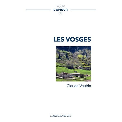 Pour L'amour Des Vosges