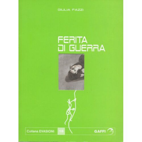 Fazzi, G: Ferita Di Guerra