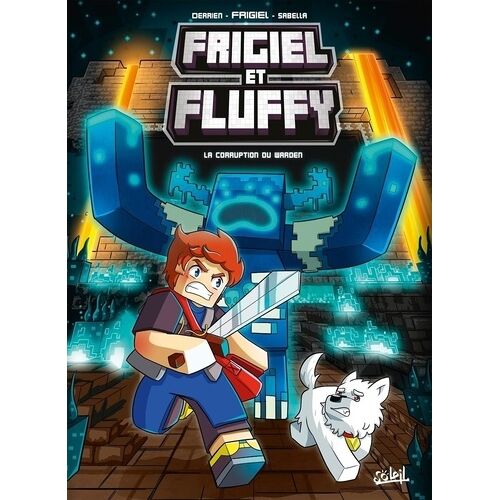 Frigiel Et Fluffy - Tome 14 - La Corruption Du Warden