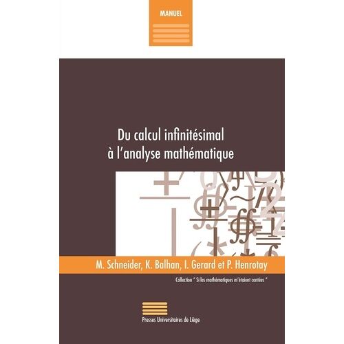Du Calcul Infinitésimal À L'analyse Mathématique