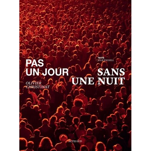 Pas Un Jour Sans Une Nuit