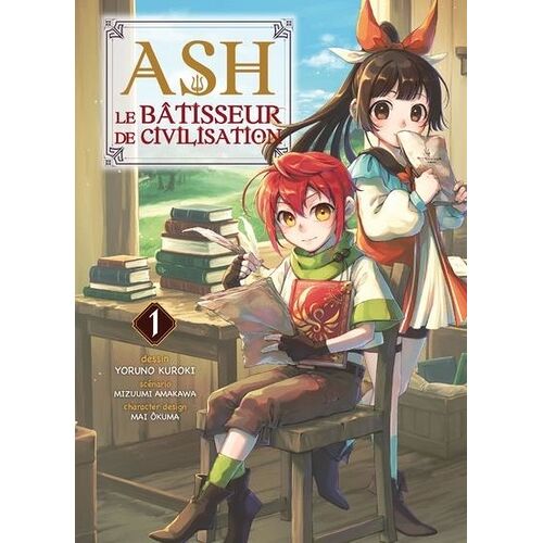 Ash Le Bâtisseur De Civilisation - Tome 1