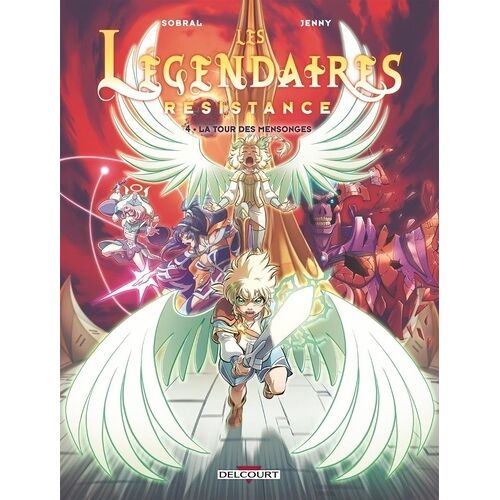 Légendaires (Les) - Resistance - Tome 4
