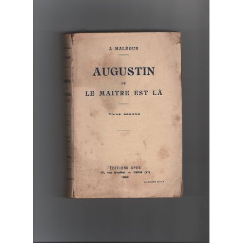 Augustin Ou Le Maître Est La De J J. Malègne Tome 2 1933