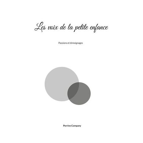 Les Voix De La Petite Enfance