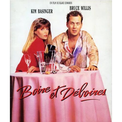 Boire Et Déboires, Dossier De Presse Du Film De Blake Edwards Avec Bruce Willis, Kim Basinger, John Larroquette