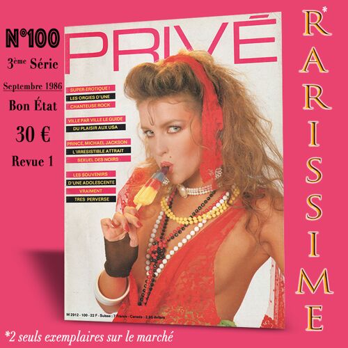 N°100 Prive? Magazine_Se?Rie 3_Septembre 1986_Classification Dewey 704 948-Rarissime_Bon E?Tat_1